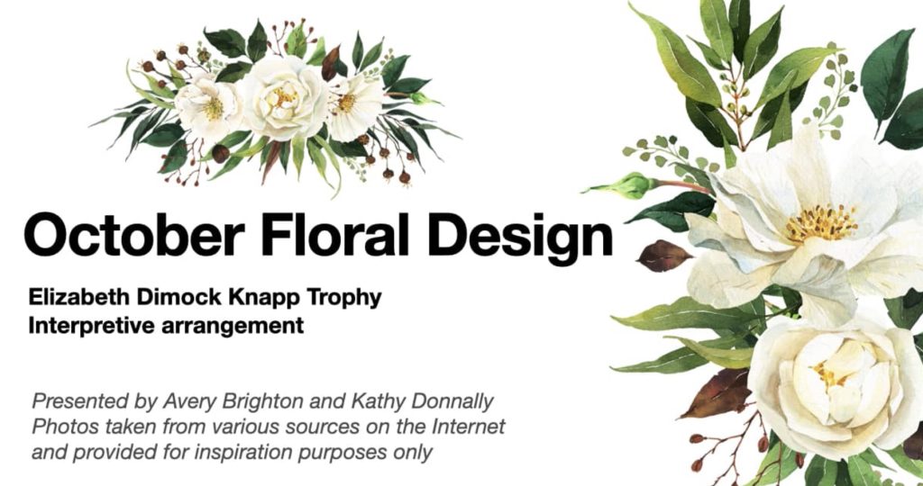 Floral Design Video Oct 2021